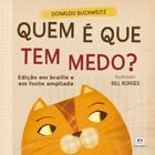 Livro - Quem é que tem medo?