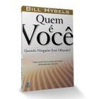 Livro - Quem é Você Quando Ninguém Está Olhando?