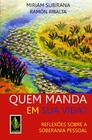 Livro - Quem manda em sua vida?