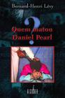 Livro - Quem matou Daniel Pearl?