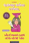 Livro - Querido Diário Otário - Não É Minha Culpa Se Eu Sei De Tudo