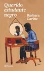 Livro - Querido estudante negro