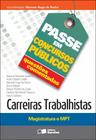 Livro - Questões comentadas: Carreiras trabalhistas: Magistratura e MPT - 1ª edição de 2012