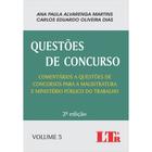 Livro - Questões de concurso Comentários a questões de concursos para a magistratura e Ministério Público do Trabalho - LTR EDITORA