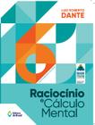 Livro - Raciocínio e cálculo mental - 6º ano - Ensino fundamental II