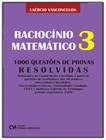 Livro - Raciocinio Matematico 3 - CIENCIA MODERNA