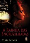 Livro - Rainha das encruzilhadas