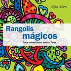 Livro - Rangolis mágicos: para conectar-se com a terra