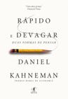 Livro Rápido e Devagar Duas Formas de Pensar Daniel Kahneman