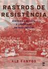 Livro - Rastros de resistência