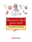 Livro - Receitinhas para você - Culinária baiana