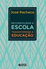 Livro - Reconfigurar a escola