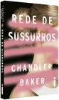 Livro - Rede De Sussurros: Um thriller feminista da era #MeToo