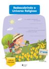 Livro - Redescobrindo o Universo Religioso 1o. ano - professor