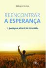 Livro - Reencontrar a esperança