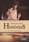 Livro - Reescrevendo histórias