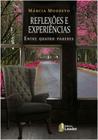 Livro - Reflexoes E Experiencias Entre Quatro Paredes - LEADER EDITORA