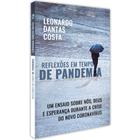 Livro Reflexões em Tempo de Pandemia - Leonardo Dantas Costa