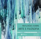 Livro - Reflexões sobre arte e filosofia