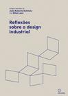 Livro - Reflexões sobre o design industrial