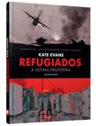 Livro - Refugiados: A Última Fronteira