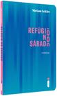 Livro - Refúgio no sábado