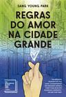 Livro - Regras do amor na cidade grande