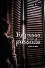 Livro - Regresso ao meu passado - Viseu