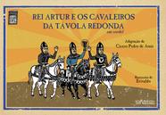 Livro - Rei Artur e os cavaleiros da Távola Redonda em cordel
