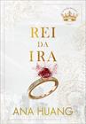 Livro - Rei da Ira (Reis do Pecado – Livro 1)