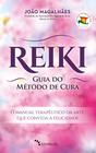 Livro - Reiki, Guia do Método de Cura