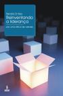 Livro - Reinventando a liderança