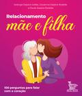 Livro - Relacionamento mãe e filha