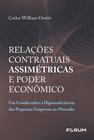 Livro - Relações Contratuais Assimétricas e Poder Econômico