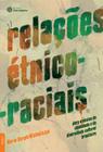 Livro - Relações étnico-raciais para o ensino da identidade e da diversidade cultural brasileira