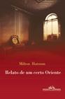 Livro - Relato de um certo Oriente