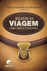 Livro - Relatos de viagem como fontes à história