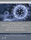 Livro - Remington e Klein Doenças Infecciosas do Feto e do Recém-nascido