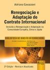 Livro - Renegociação e Adaptação do Contrato Internacional, A
