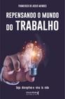 Livro - Repensando o mundo do trabalho