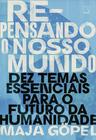 Livro - Repensando o nosso mundo