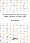 Livro - Repertórios profissionais de ensino para língua portuguesa no ensino médio