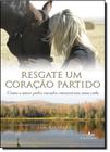 Livro - Resgate um coração partido