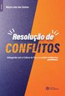 Livro - Resolução de conflitos: