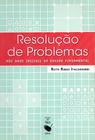 Livro - Resolução de Problemas: construção de uma metodologia (Ensino Fundamental I)