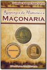 Livro - Respingos Da Historia E A Maconaria