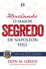 Livro - Revelando o maior segredo de Napoleon Hill