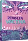 Livro - Revolta da Vacina