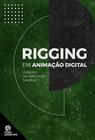 Livro - Rigging em animação digital