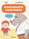 Livro - Rinoceronte Marcondes